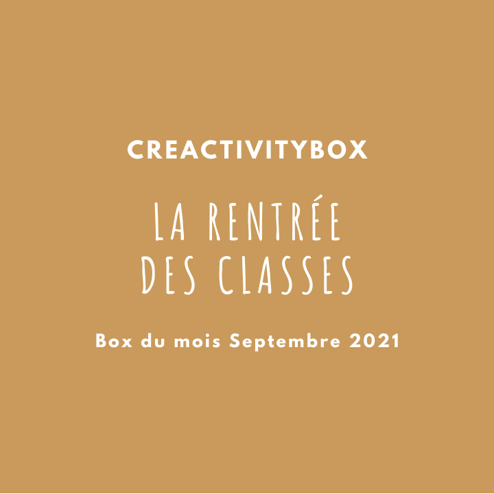 La Box du mois Septembre 2021 (La rentrée des classes)