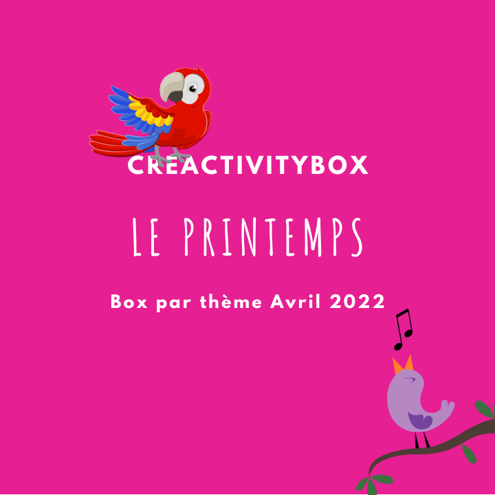 La Box par thème Avril 2022 (Le printemps)
